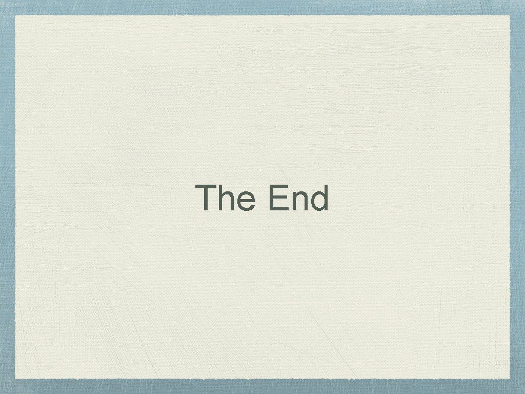 The End 