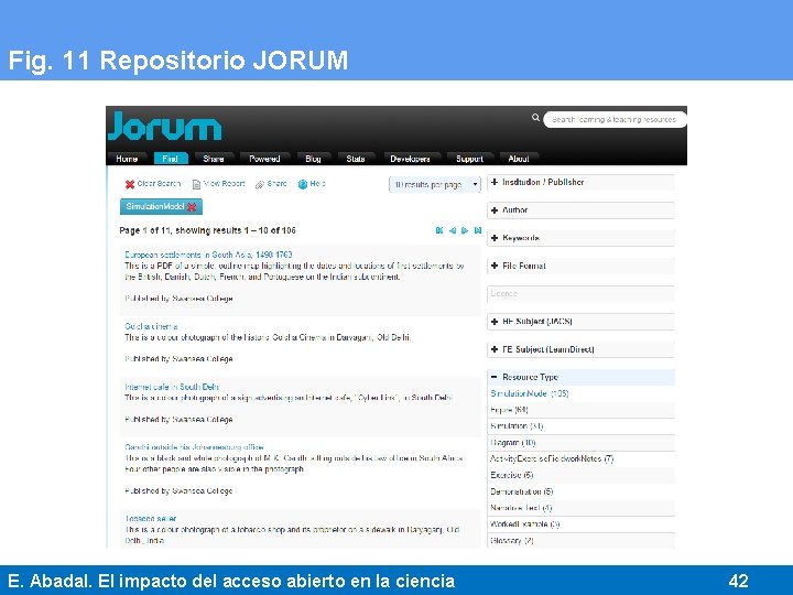 Fig. 11 Repositorio JORUM E. Abadal. El impacto del acceso abierto en la ciencia