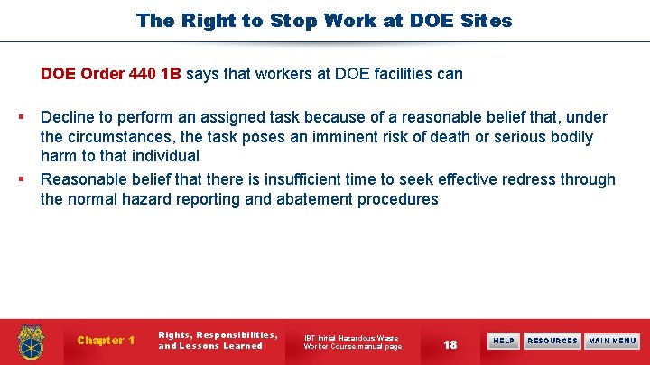 The Right to Stop Work at DOE Sites DOE Order 440 1 B says