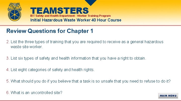TEAMSTERS IBT Safety and Health Department - Worker Training Program Initial Hazardous Waste Worker