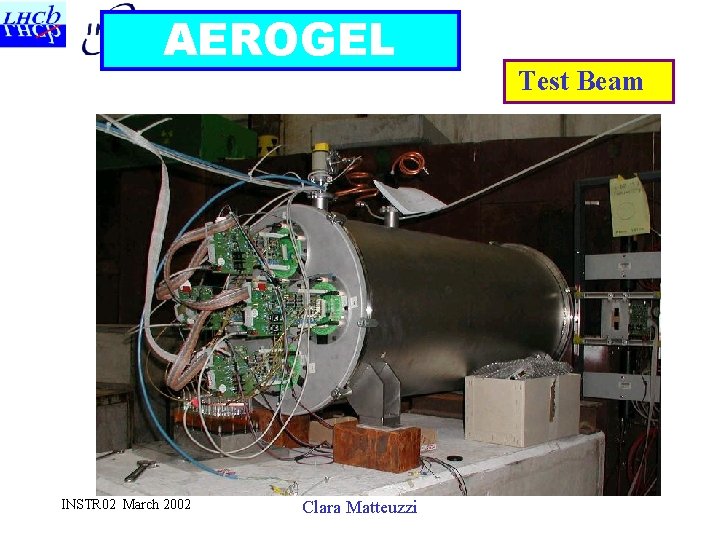 AEROGEL INSTR 02 March 2002 Clara Matteuzzi Test Beam 