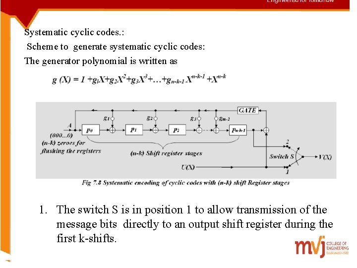 Systematic cyclic codes. : Scheme to generate systematic cyclic codes: The generator polynomial is