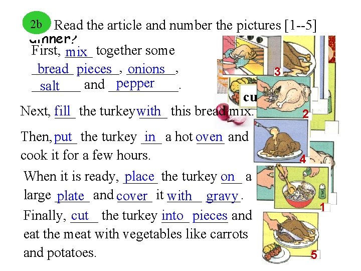 How to make a turkey for Thanksgiving 2 b Read 2 b the article