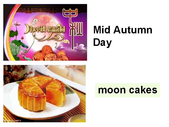 Mid Autumn Day moon cakes 