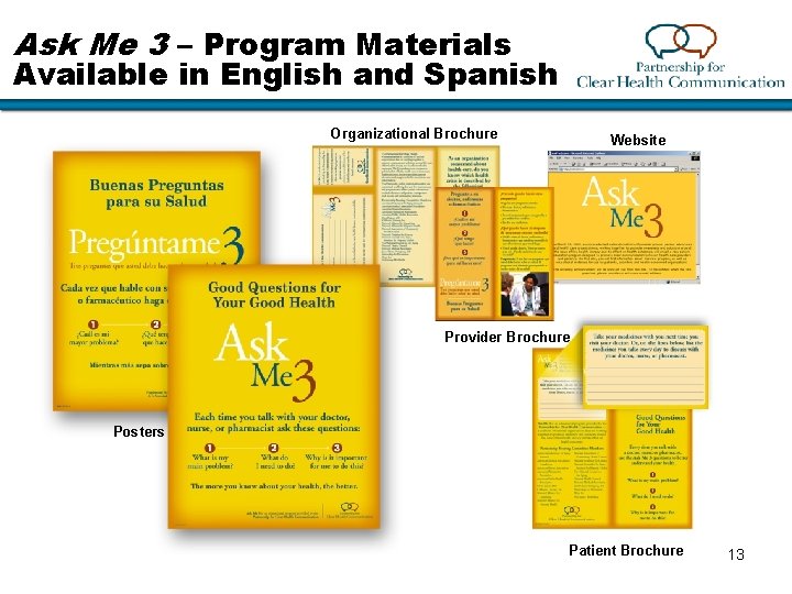 Ask Me 3 – Program Materials Available in English and Spanish Organizational Brochure Website