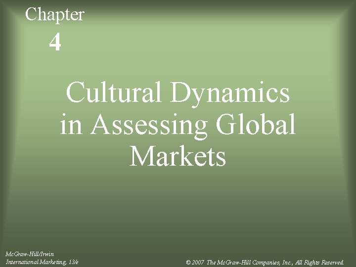 Chapter 4 Cultural Dynamics in Assessing Global Markets