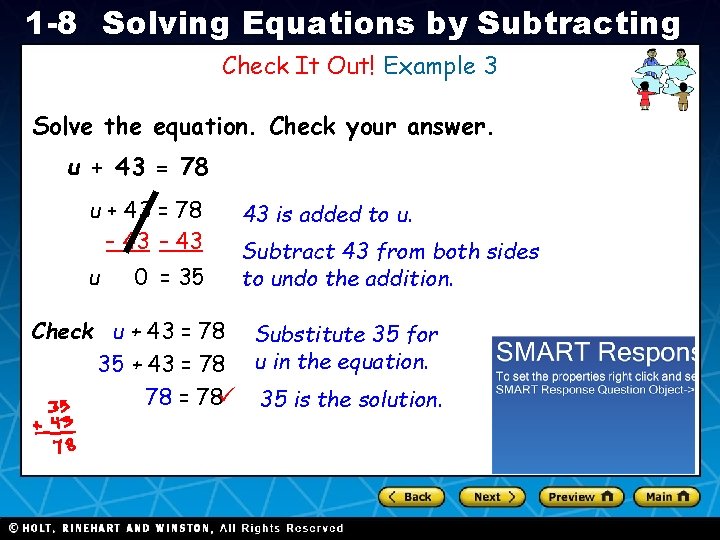 1 -8 Solving Equations by Subtracting Check It Out! Example 3 Solve the equation.