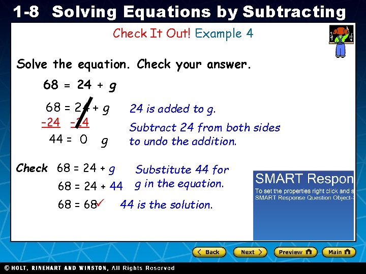 1 -8 Solving Equations by Subtracting Check It Out! Example 4 Solve the equation.