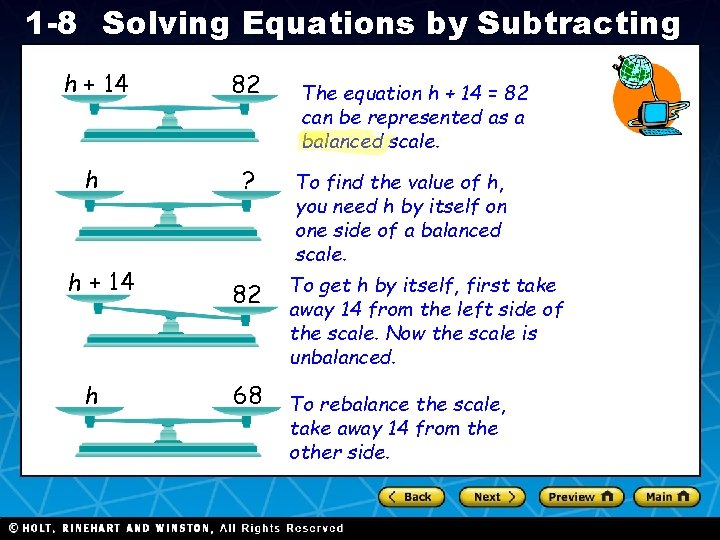 1 -8 Solving Equations by Subtracting h + 14 82 h ? h +
