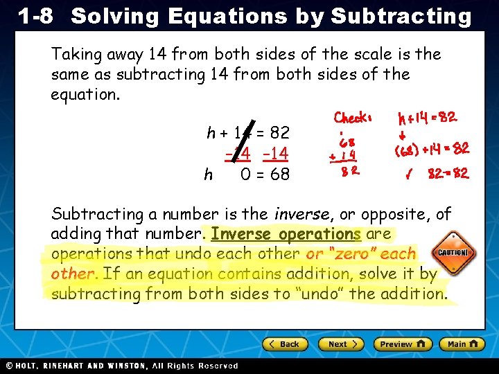 1 -8 Solving Equations by Subtracting Taking away 14 from both sides of the