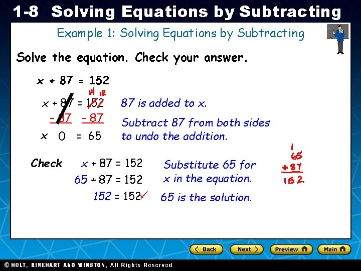 1 -8 Solving Equations by Subtracting Example 1: Solving Equations by Subtracting Solve the