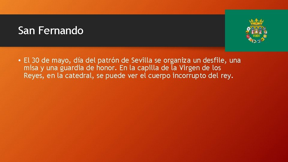 San Fernando • El 30 de mayo, día del patrón de Sevilla se organiza