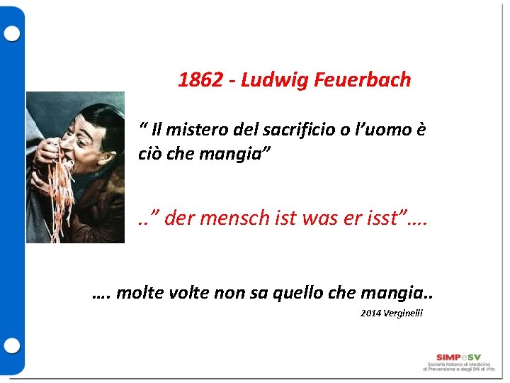 1862 - Ludwig Feuerbach “ Il mistero del sacrificio o l’uomo è ciò che