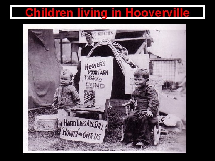 Children living in Hooverville 