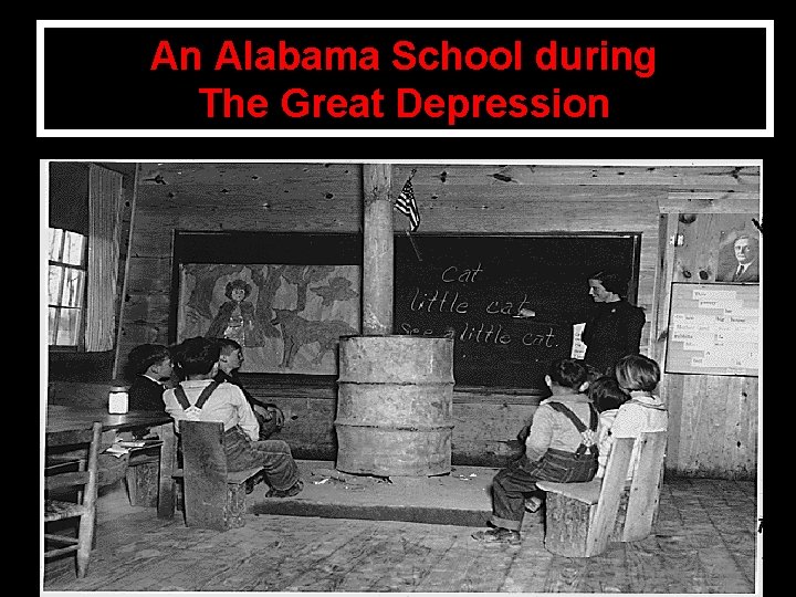 An Alabama School during The Great Depression 