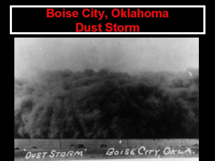 Boise City, Oklahoma Dust Storm 