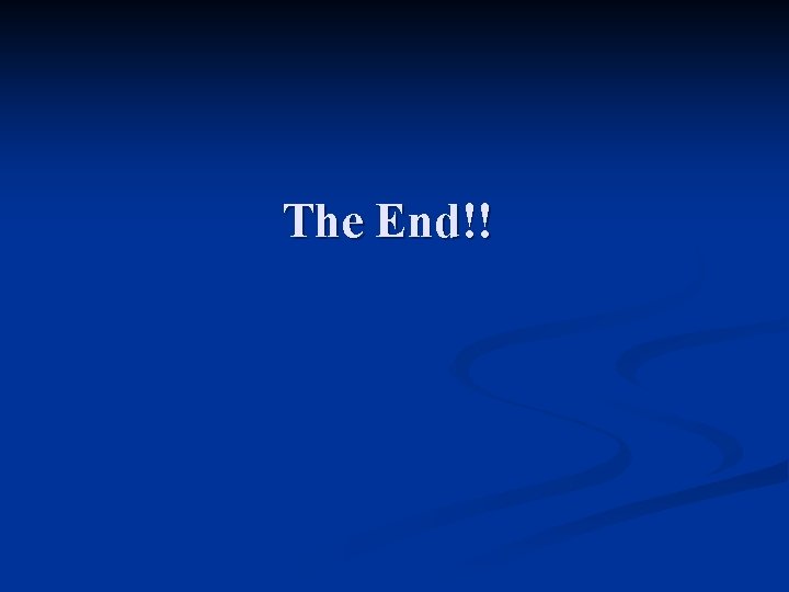 The End!! 