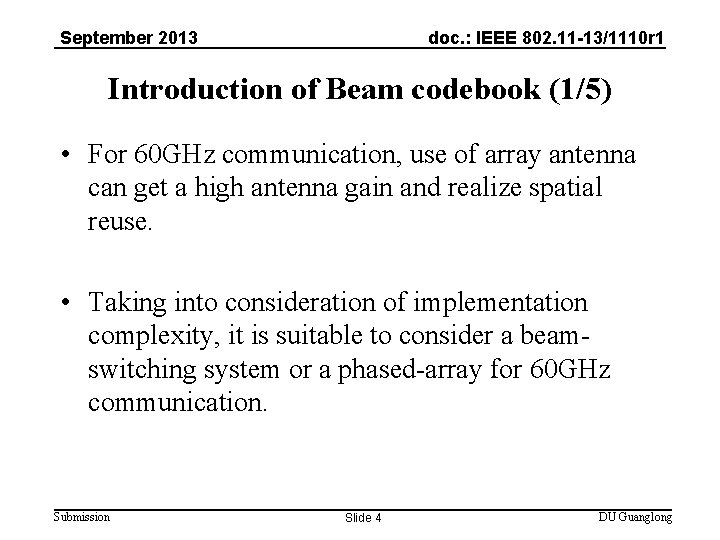 September 2013 doc. : IEEE 802. 11 -13/1110 r 1 Introduction of Beam codebook