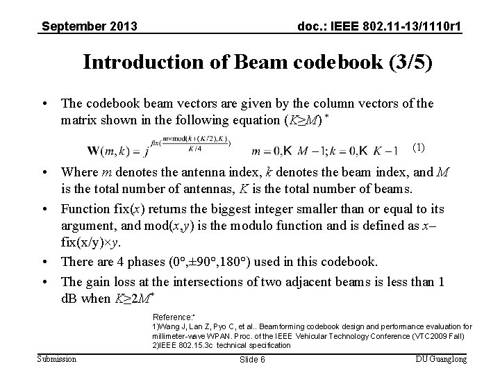 September 2013 doc. : IEEE 802. 11 -13/1110 r 1 Introduction of Beam codebook