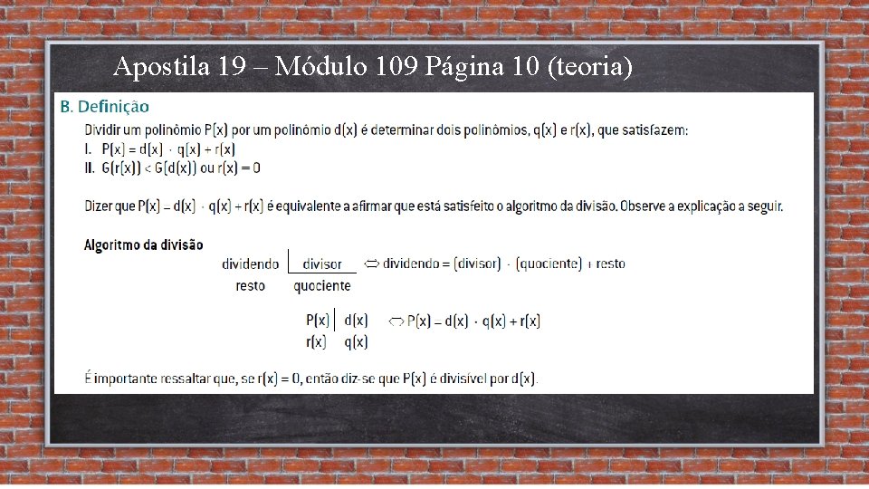 Apostila 19 – Módulo 109 Página 10 (teoria) 