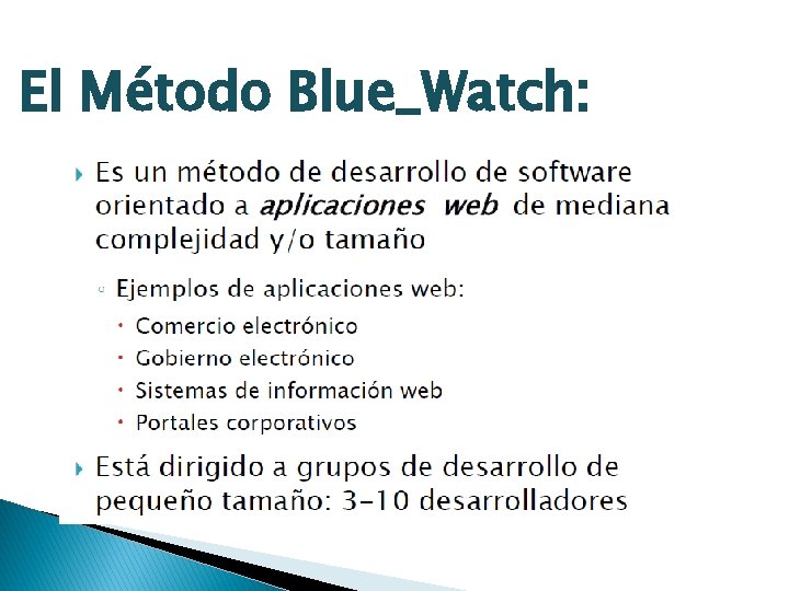 El Método Blue_Watch: 