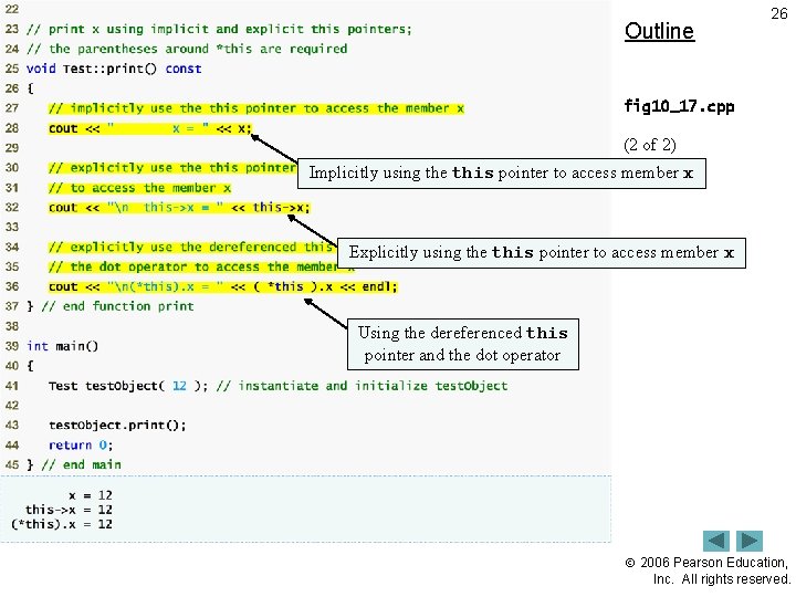 Outline 26 fig 10_17. cpp (2 of 2) Implicitly using the this pointer to