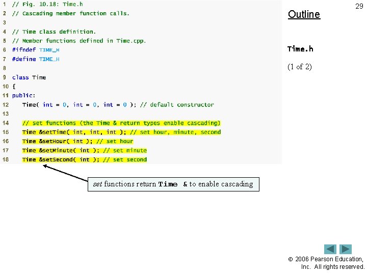 Outline 29 Time. h (1 of 2) set functions return Time & to enable