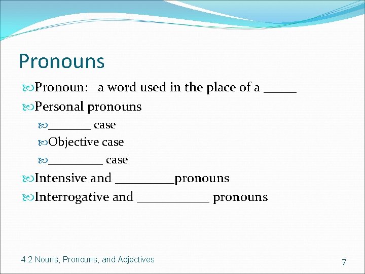 Pronouns Pronoun: a word used in the place of a _____ Personal pronouns _______