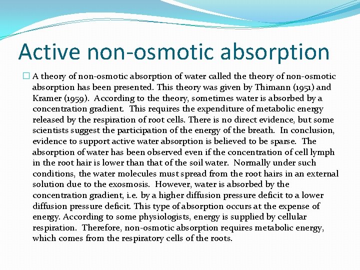 Active non-osmotic absorption � A theory of non-osmotic absorption of water called theory of