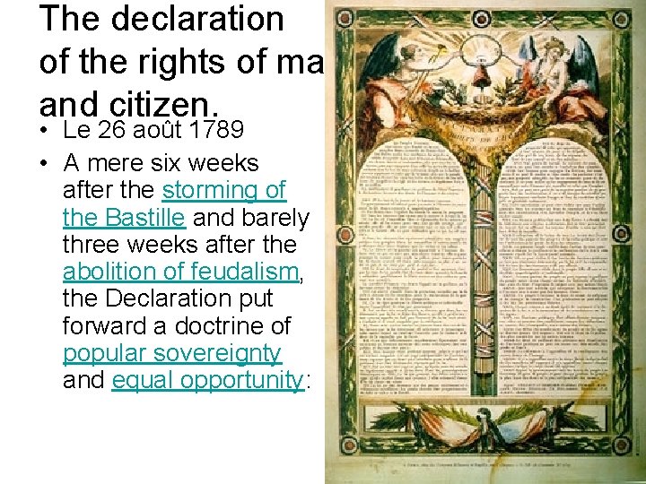 The declaration of the rights of man and citizen. • Le 26 août 1789