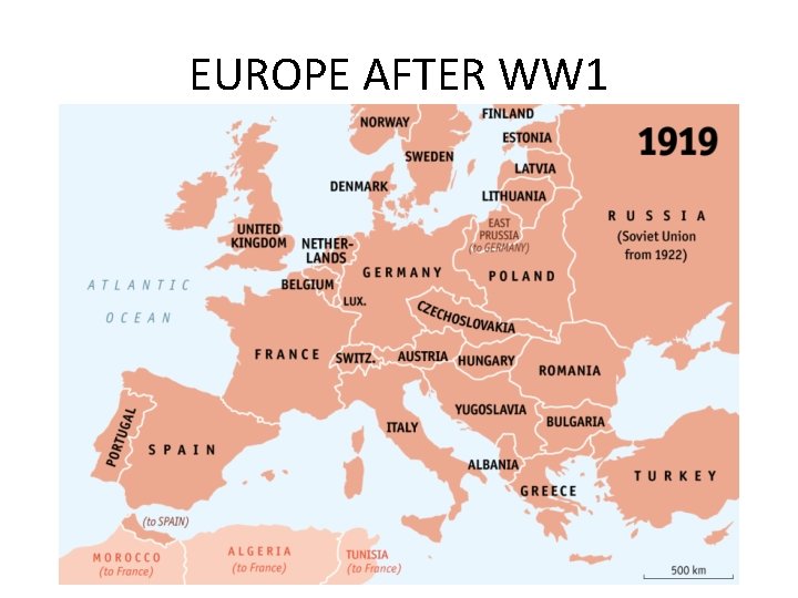 EUROPE AFTER WW 1  EUROPE AFTER WW 1
