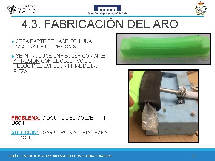 4. 3. FABRICACIÓN DEL ARO ᴓ OTRA PARTE SE HACE CON UNA MÁQUINA DE