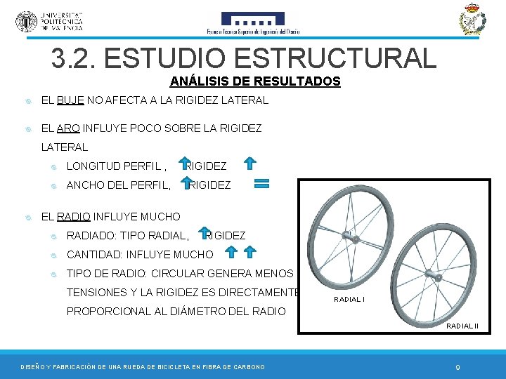 3. 2. ESTUDIO ESTRUCTURAL ANÁLISIS DE RESULTADOS ᴓ EL BUJE NO AFECTA A LA