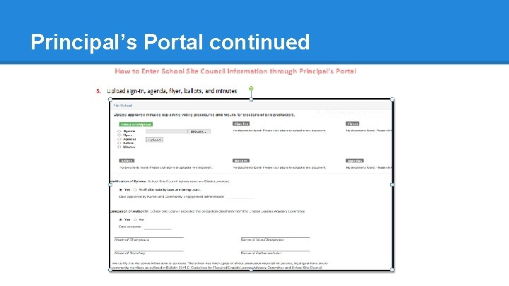 Principal’s Portal continued 