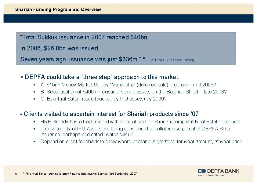 Shariah Funding Programme: Overview DEPFA could profit from this rapidly growing market “Total Sukkuk