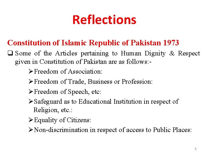 Reflections Constitution of Islamic Republic of Pakistan 1973 q Some of the Articles pertaining