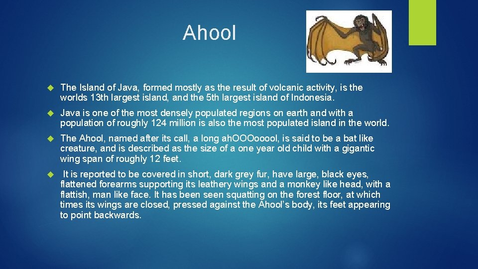 Ahool The Island of Java, formed mostly as the result of volcanic activity, is