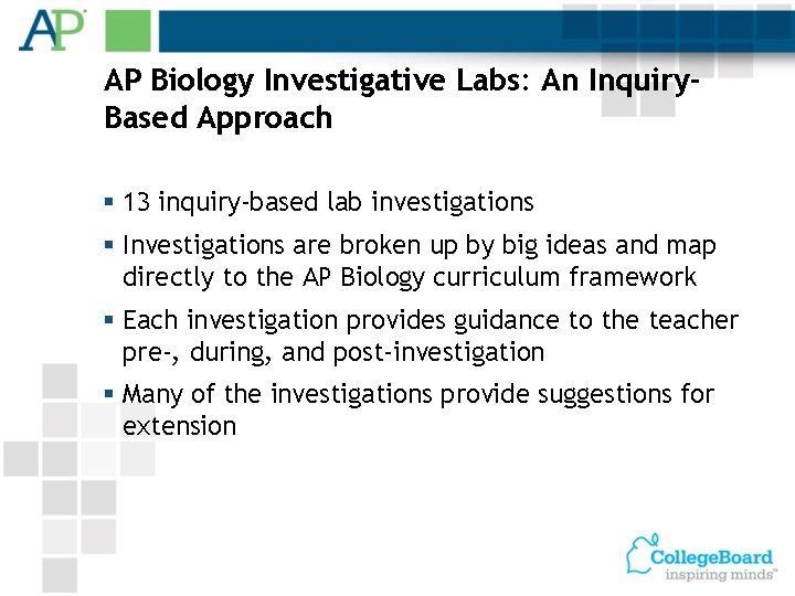 AP Biology Investigative Labs: An Inquiry. Based Approach § 13 inquiry-based lab investigations §