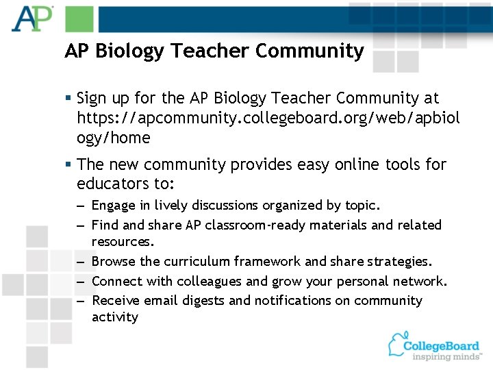 AP Biology Teacher Community § Sign up for the AP Biology Teacher Community at