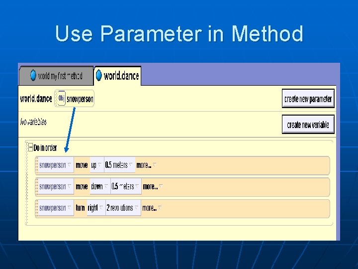 Use Parameter in Method 