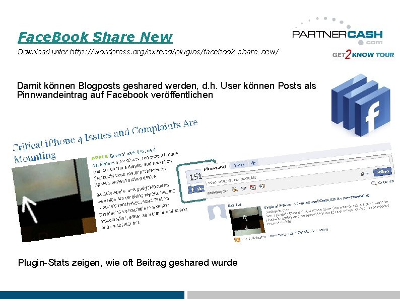 Face. Book Share New Download unter http: //wordpress. org/extend/plugins/facebook-share-new/ Damit können Blogposts geshared werden,