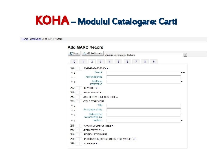 KOHA – Modulul Catalogare: Carti 