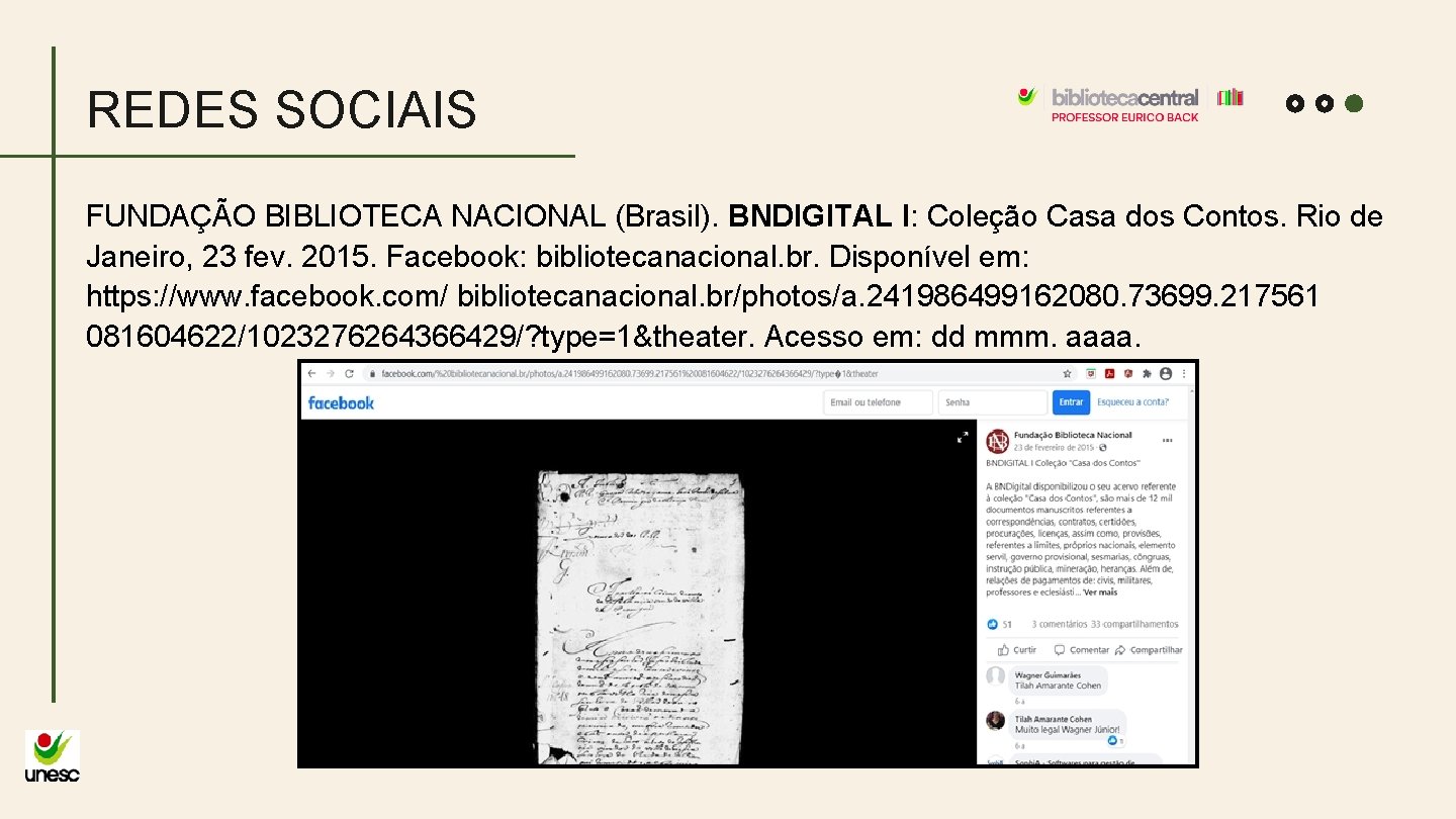 REDES SOCIAIS FUNDAÇÃO BIBLIOTECA NACIONAL (Brasil). BNDIGITAL I: Coleção Casa dos Contos. Rio de