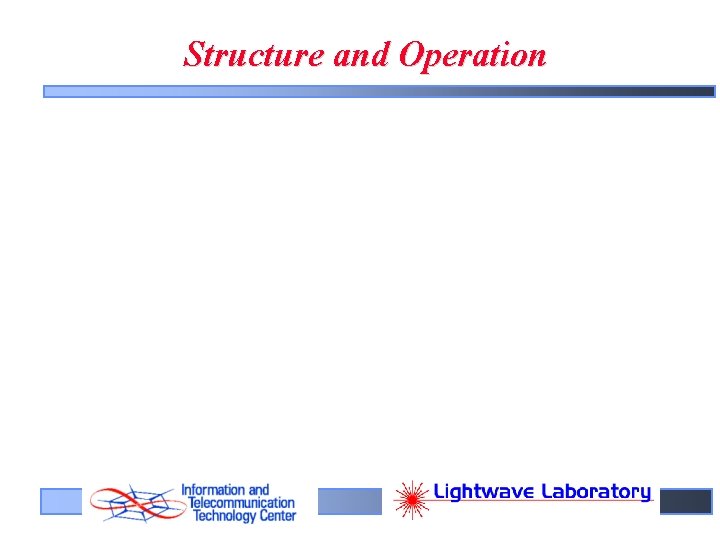 Structure and Operation 