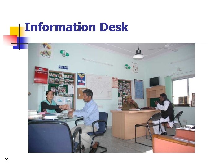 Information Desk 30 