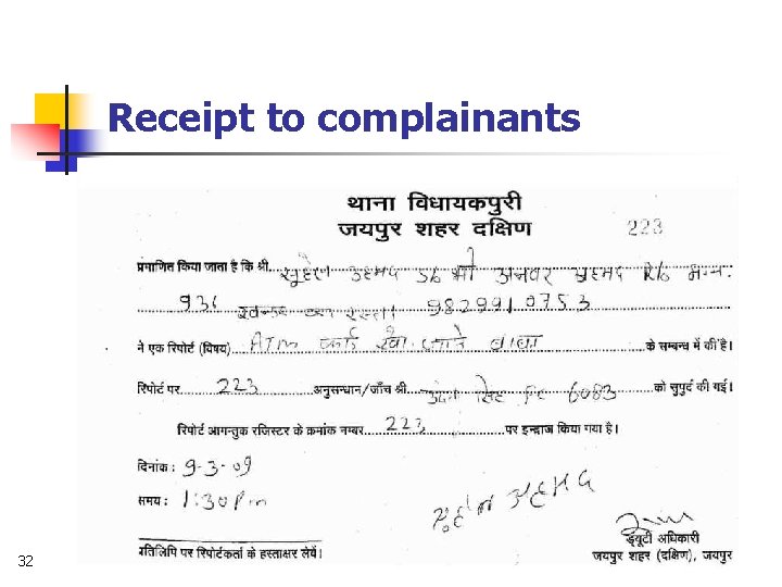 Receipt to complainants 32 