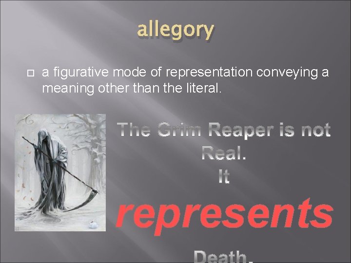 allegory a figurative mode of representation conveying a meaning other than the literal. represents