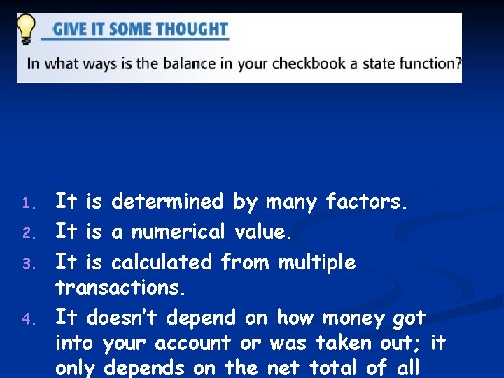 1. 2. 3. 4. It is determined by many factors. It is a numerical