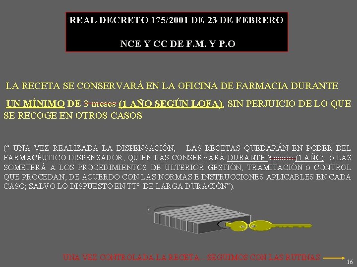 REAL DECRETO 175/2001 DE 23 DE FEBRERO NCE Y CC DE F. M. Y