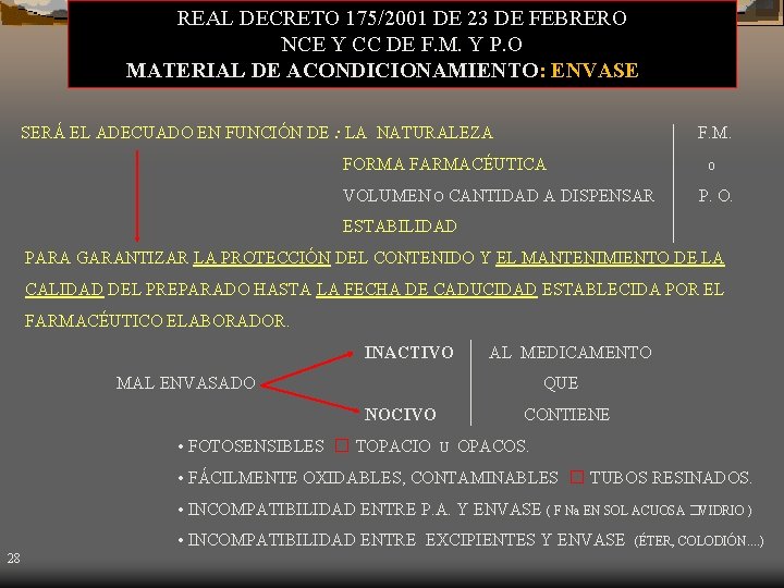 REAL DECRETO 175/2001 DE 23 DE FEBRERO NCE Y CC DE F. M. Y